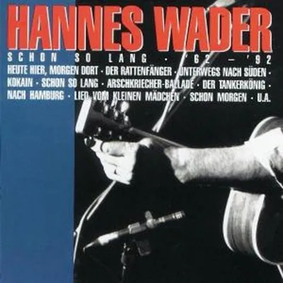 Obrázok produktu pre Hannes Wader: (CD / S): Hannes Wader: Schon so lang '62 - '92 - Mercury 5125412 - (CD / S)