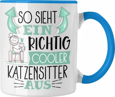 Produktbild von Trendation - Katzensitter Tasse So Sieht Ein Richtig Cooler Katzensitter Aus Geschenk Lustiger Spruch Geschenkidee (Blau)