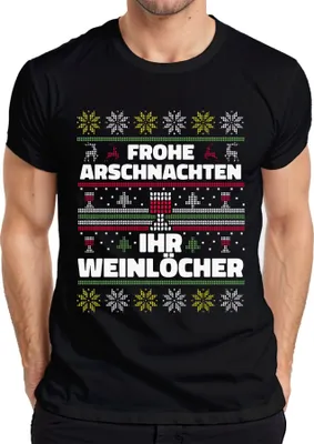 Produktbild von Frohe Arschnachten Ihr Weinlöcher Sarkasmus - Ugly Christmas Sweater Weihnachten Herren T-Shirt, Schwarz, S