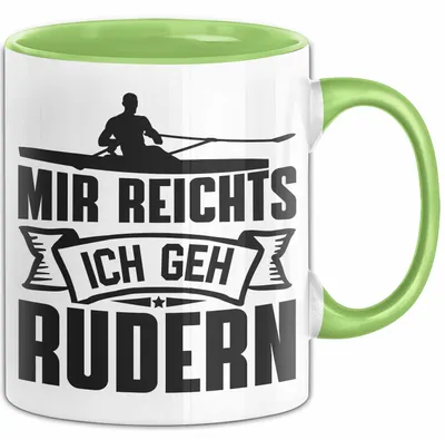 Produktbild von Mir Reichts Ich Geh Rudern Tasse Geschenk Für Ruderer Kaffee-Becher (Grün)