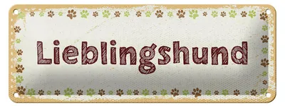 Produktbild von Blechschild Hinweis 27x10 cm Lieblingshund Hund Dekoration