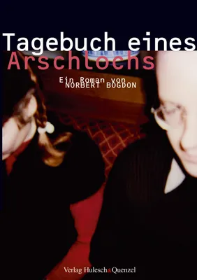 Produktbild von Tagebuch eines Arschlochs