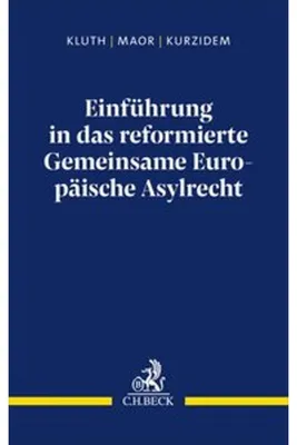Zdjęcie produktu dla Einführung in das reformierte Gemeinsame Europäische Asylrecht