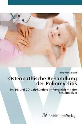 Produktbild von Osteopathische Behandlung der Poliomyelitis