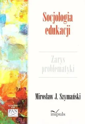 Image de Psychologie. Sociologie de l'éducation - J. Mirosław Szymański