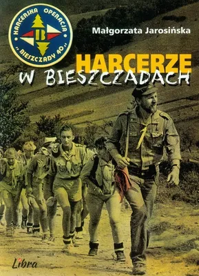 Obrázek produktu pro Harcerze w Bieszczadach