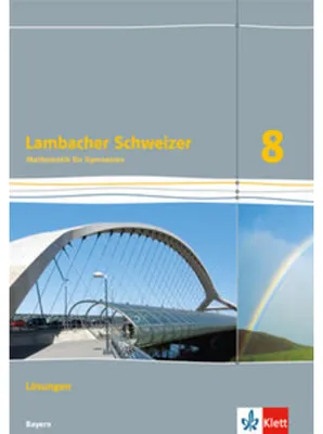Produktbild von Lambacher Schweizer Mathematik 8. Ausgabe Bayern. Lösungen Klasse 8