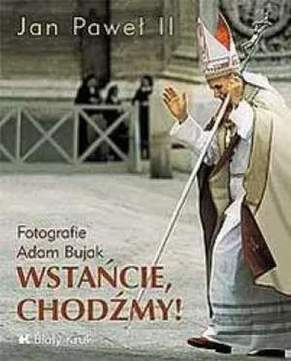 Imagen del producto de Bujak, A: Wstancie chodzmy