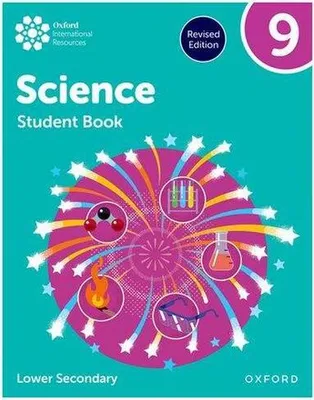 Image de Oxford International Science: Student Book 9 (Lower Secondary)