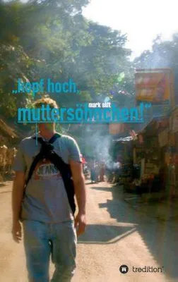 Produktbild von kopf hoch, muttersöhnchen!
