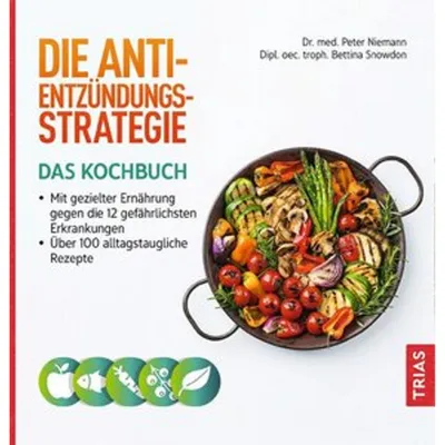 Produktbild von Die Anti-Entzündungs-Strategie - Das Kochbuch