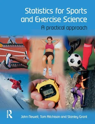 Produktbild von Statistics for Sports and Exercise Science