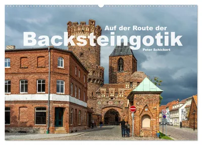 Produktbild von Auf der Route der Backsteingotik (Wandkalender 2027 DIN A2 quer), CALVENDO Monatskalender