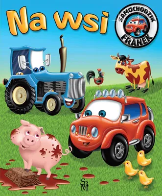 Obrázok produktu pre Franeks kleines Auto. Auf dem Land, Elżbieta Wójcik