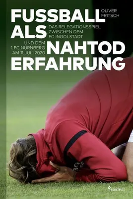 Produktbild von Fußball als Nahtoderfahrung