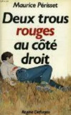 Image de Deu trou rou au cote droi