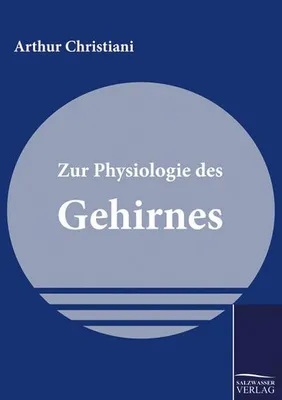 Produktbild von Zur Physiologie des Gehirnes