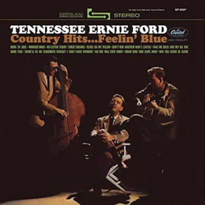 Produktbild von TENNESSE ERNIE FORD - Country Hits... Feelin´ Blue (200g)