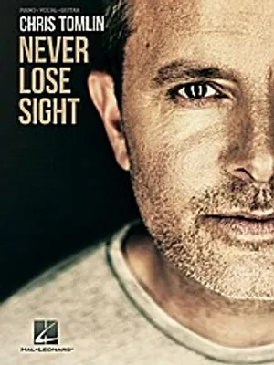 Immagine prodotto di Chris Tomlin - Non perdere mai di vista