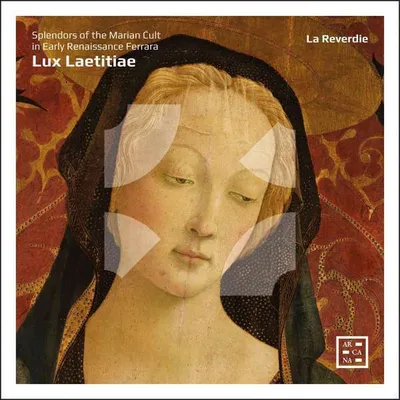 Produktbild von La Reverdie: Lux Laetitiae