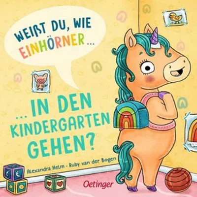 Image de Weißt du, wie Einhörner in den Kindergarten gehen?