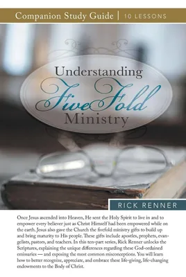 Produktbild von Understanding Fivefold Ministry Study Guide