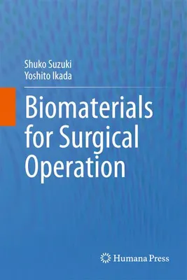 Image de Biomaterials for Surgical Operation