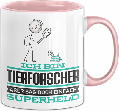 Produktbild von Tierforscher Geschenk Tasse Ich Bin Tierforscher Aber Sag Doch Einfach Superheld Lustige Geschenkdiee für Tierforscher Kaffee-Becher (Rosa)
