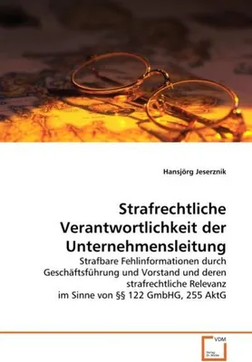Immagine prodotto di Strafrechtliche Verantwortlichkeit der Unternehmensleitung