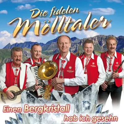 Immagine prodotto di fidelen Mölltaler, die-Einer Bergkristall hab ich g