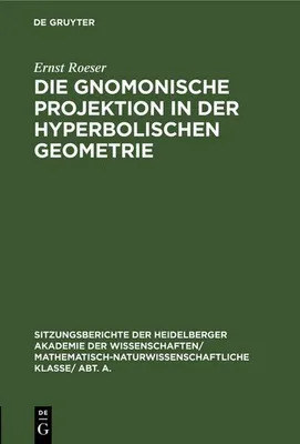 Produktbild von Die gnomonische Projektion in der hyperbolischen Geometrie