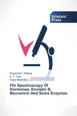 Produktbild von Ftir Spectroscopy Of Hormones, Enniatin B, Beuvericin And Some Enzymes