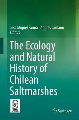 Image de The Ecology and Natural History of Chilean Saltmarshes