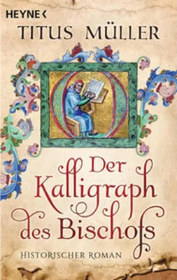 Obrázok produktu pre Der Kalligraph des Bischofs