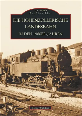 Image de Die Hohenzollerische Landesbahn