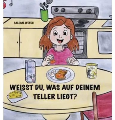 Produktbild von Weisst du, was auf deinem Teller liegt?