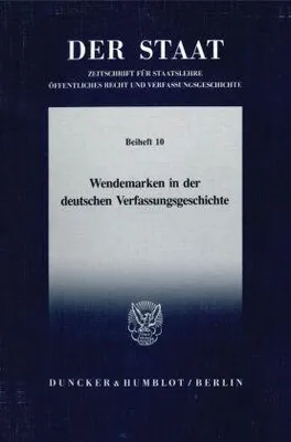 Produktbild von Wendemarken in der deutschen Verfassungsgeschichte.