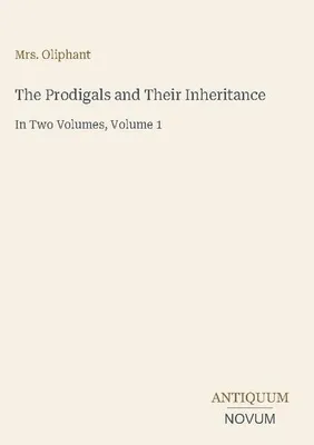 Produktbild von The Prodigals and Their Inheritance