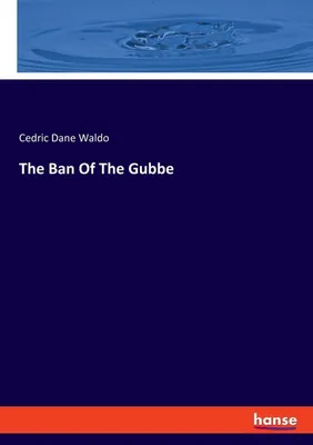 Produktbild von The Ban Of The Gubbe