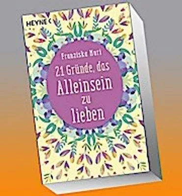 Produktbild von 21 Gründe, das Alleinsein zu lieben