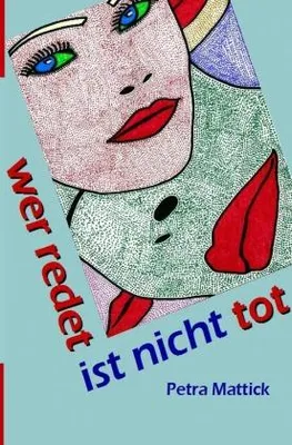 Produktbild von wer redet ist nicht tot