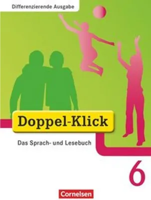 Produktbild von Doppel-Klick - Differenzierende Ausgabe. 6. Schuljahr. Schülerbuch