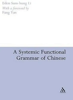 Image de A Systemic Functional Grammar of Chinese