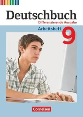 Obrázok produktu pre Deutschbuch - Differenzierende Ausgabe 9. Schuljahr - Arbeitsheft mit Lösungen