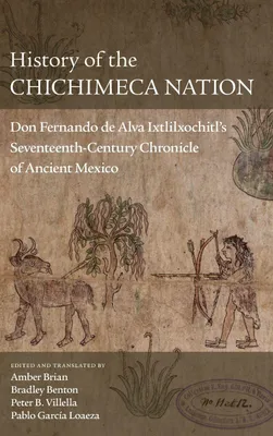 Produktbild von Geschichte der Nation der Chichimeca