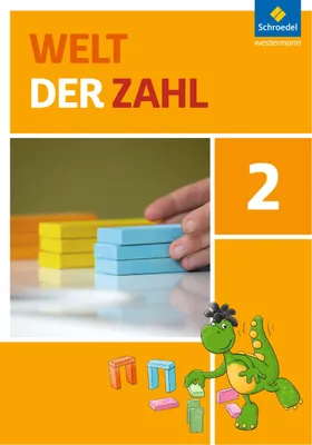 Produktbild von Welt der Zahl 2. Schulbuch. Berlin, Brandenburg, Mecklenburg-Vorpommern, Sachsen-Anhalt und Thüringen
