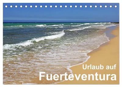 Produktbild von Urlaub auf Fuerteventura (Tischkalender 2027 DIN A5 quer), CALVENDO Monatskalender