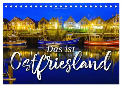 Produktbild von Das ist Ostfriesland (Tischkalender 2027 DIN A5 quer), CALVENDO Monatskalender
