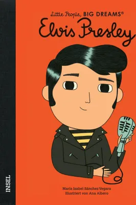 Produktbild von Elvis Presley - Little People, BIG DREAMS (Deutsche Ausgabe)