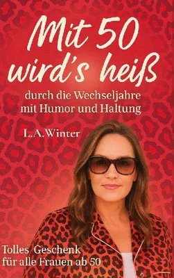 Produktbild von Mit 50 wird's heiß